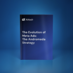 Meta Andromeda strategy 2026